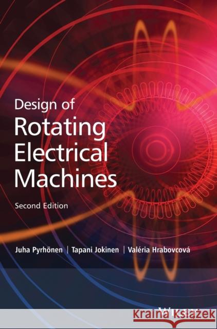 Design Rotating Electrical Mac Jokinen, Tapani 9781118581575 John Wiley & Sons Inc - książka