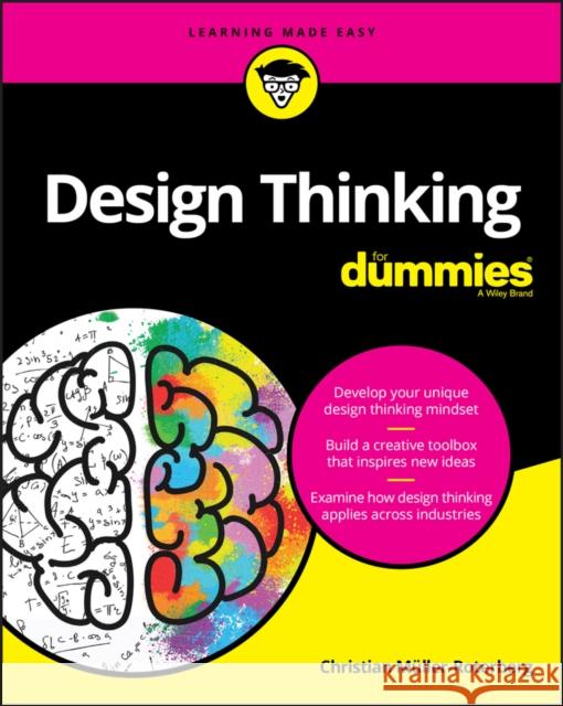 Design Thinking for Dummies Christian Muller-Roterberg 9781119593928 For Dummies - książka