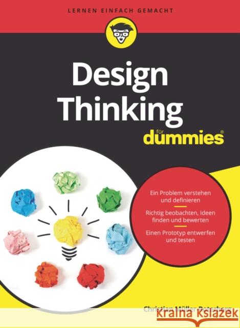 Design Thinking für Dummies Christian Muller–Roterberg 9783527716906  - książka