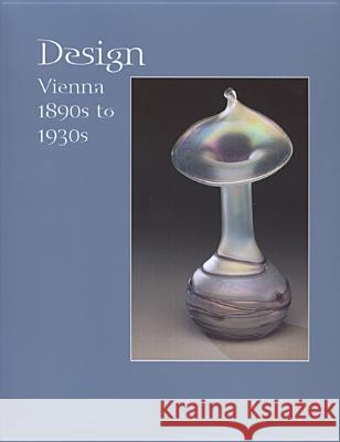Design, Vienna 1890s-1930s Joann Skrypzak Ferenc Copeland Somogyi Barabara C. Buenger 9780932900968 Elvehjem Museum of Art - książka