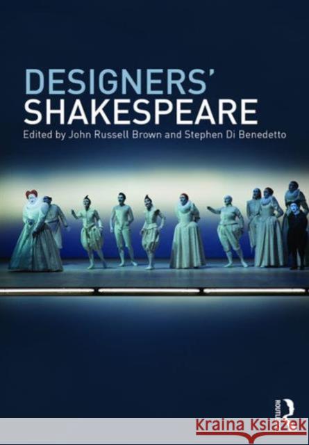 Designers' Shakespeare John Russell Brown Stephen D 9780415525077 Routledge - książka