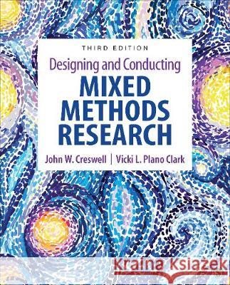 Designing and Conducting Mixed Methods Research John W. Creswell Vicki L. Plan 9781483344379 Sage Publications, Inc - książka