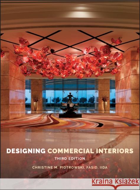 Designing Commercial Interiors Piotrowski, Christine M. 9781118882085 John Wiley & Sons - książka