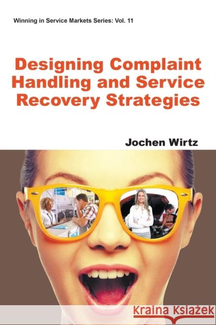 Designing Complaint Handling and Service Recovery Strategies Jochen Wirtz 9781944659394 Ws Professional - książka