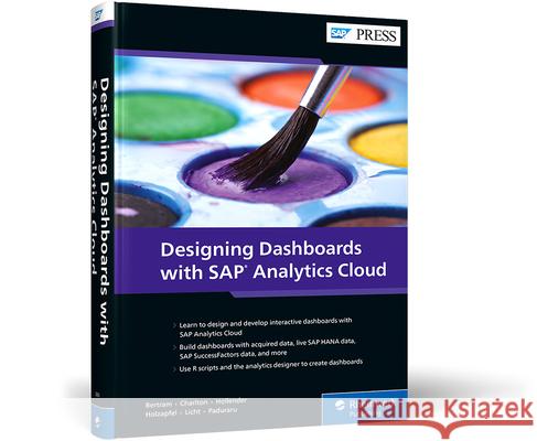 Designing Dashboards with SAP Analytics Cloud Erik Bertram James Charlton Nina Hollender 9781493220601 SAP Press - książka