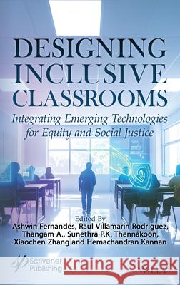 Designing Inclusive Classrooms Xiaochen Zhang 9781394389193 Wiley - książka