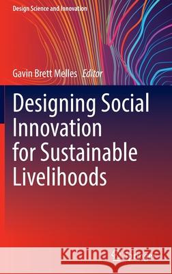 Designing Social Innovation for Sustainable Livelihoods  9789811684517 Springer Singapore - książka