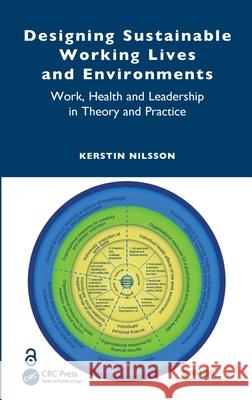 Designing Sustainable Working Lives and Environments Kerstin Nilsson 9781032590486 Taylor & Francis Ltd - książka