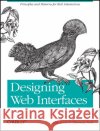 Designing Web Interfaces Scott, Bill 9780596516253 O'Reilly Media