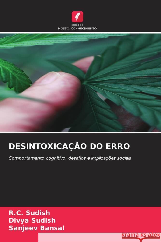 Desintoxica??o Do Erro R. C. Sudish Divya Sudish Sanjeev Bansal 9786207196234 Edicoes Nosso Conhecimento - książka
