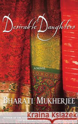 Desirable Daughters Bharati Mukherjee 9780786865987 Theia - książka