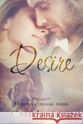 Desire Cait Jarrod 9781523620661 Createspace Independent Publishing Platform - książka