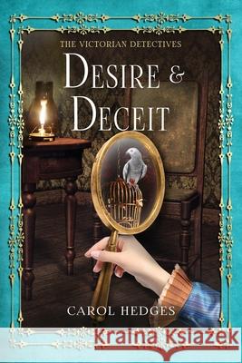 Desire & Deceit Carol Hedges 9798543100660 Independently Published - książka