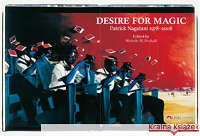 Desire for Magic: Patrick Nagatani 1978-2008 Penhall, Michele M. 9780944282328 University of New Mexico Art Museum - książka