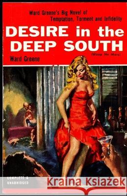 Desire in the Deep South Ward Greene 9781957868639 Cutting Edge Books - książka