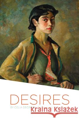 Desires Celia Dropkin, Anita Norich 9798989452415 White Goat Press - książka