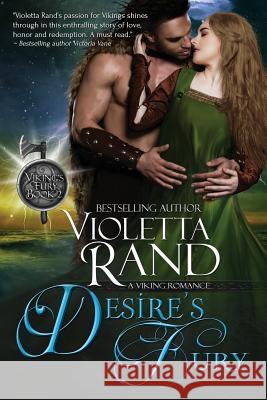 Desire's Fury Violetta Rand 9781534938236 Createspace Independent Publishing Platform - książka
