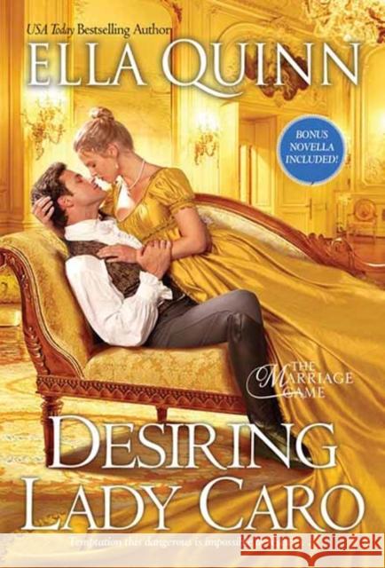 Desiring Lady Caro Ella Quinn 9781420153705 Kensington Publishing - książka