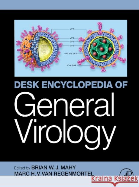 Desk Encyclopedia of General Virology Brian Mahy 9780123751461  - książka