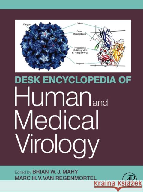 Desk Encyclopedia of Human and Medical Virology Brian Mahy 9780123751478  - książka