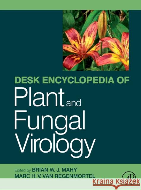 Desk Encyclopedia of Plant and Fungal Virology  9780123751485 ELSEVIER SCIENCE & TECHNOLOGY - książka