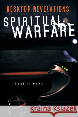 Desktop Revelations: Volume 1 Spiritual Warfare Carnevale, L. 9781449798352 WestBow Press - książka
