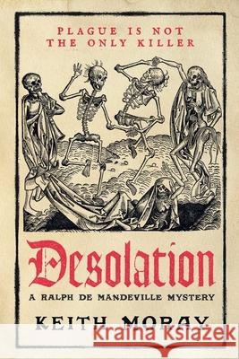 Desolation Keith Moray 9781806560295 Boldwood Books Ltd - książka