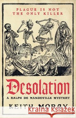 Desolation Keith Moray 9781837034321 Boldwood Books Ltd - książka
