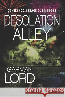 Desolation Alley Garman Lord 9781724079237 Independently Published - książka