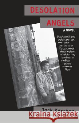 Desolation Angels Jack Kerouac Joyce Johnson 9781573225052 Riverhead Books - książka