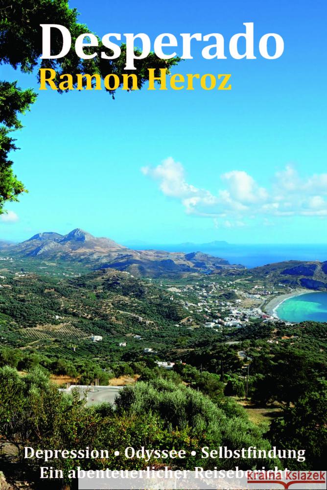 Desperado Heroz, Ramon 9783942668842 Späthling - książka