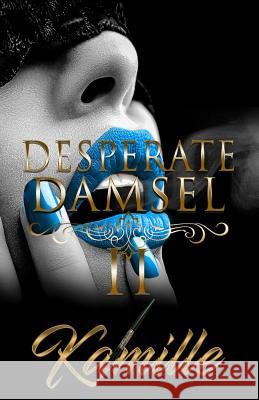 Desperate Damsel 2 Kamille Henry 9781790572656 Independently Published - książka