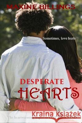Desperate Hearts Maxine Billings 9781500947064 Createspace - książka