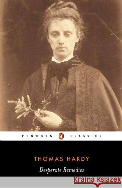 Desperate Remedies Thomas Hardy Mary Rimmer 9780140435238 Penguin Books Ltd - książka