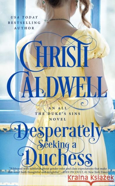 Desperately Seeking a Duchess Christi Caldwell 9780593334935 Berkley Books - książka