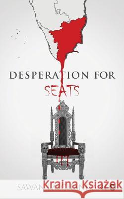 Desperation for Seats Sawan Lalchandani 9781946641083 Notion Press - książka