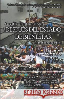 Después del Estado de Bienestar Palmer, Tom G. 9781098916220 Independently Published - książka