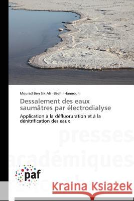 Dessalement Des Eaux Saumâtres Par Électrodialyse Collectif 9783841629791 Presses Academiques Francophones - książka