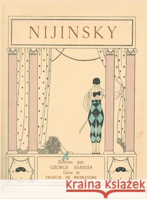 Dessins sur la Danses de Vaslav Nijinsky George Barbier Francis D 9781906830922 Noverre Press - książka