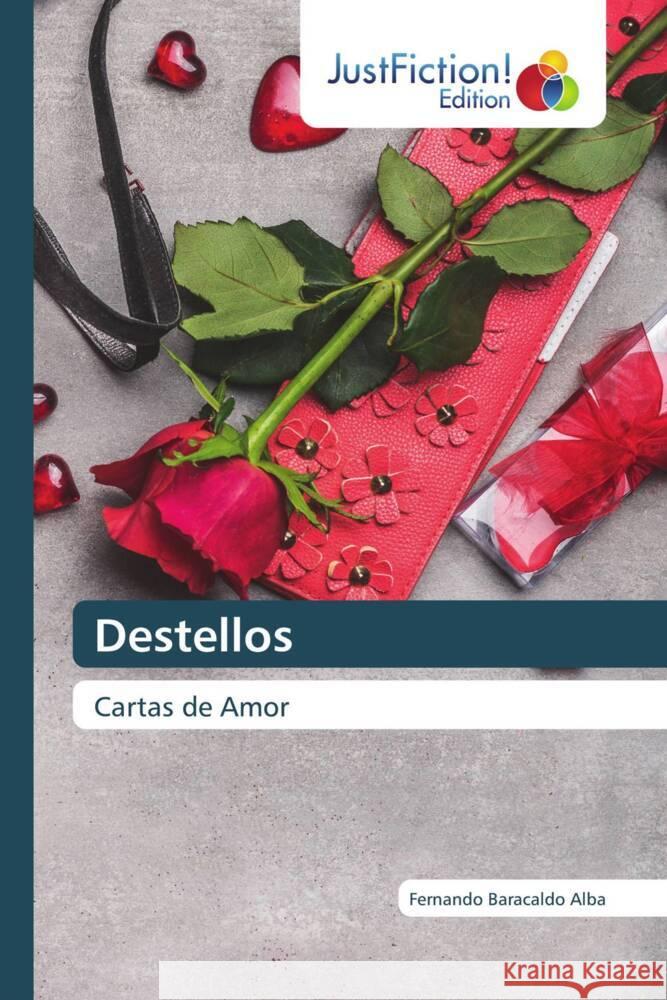 Destellos Baracaldo Alba, Fernando 9786137399958 JustFiction Edition - książka