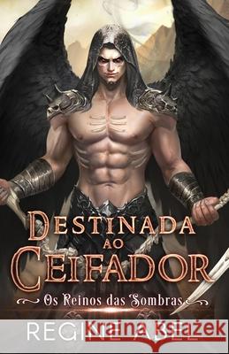 Destinada Ao Ceifador Regine Abel 9781998678105 ISBN Canada - książka