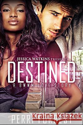 Destined Perri Forrest 9781511528504 Createspace - książka