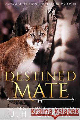 Destined Mate J. H. Croix 9781951228774 Frisky Fox Publishing, LLC - książka