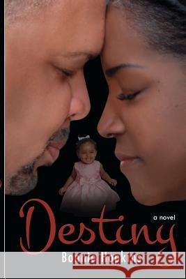 Destiny MS Bonnie Hopkins 9781477542408 Createspace - książka