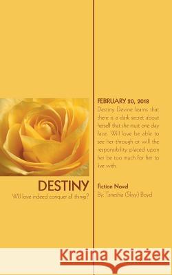 Destiny Taneshia (Skyy) Boyd 9781546234111 Authorhouse - książka