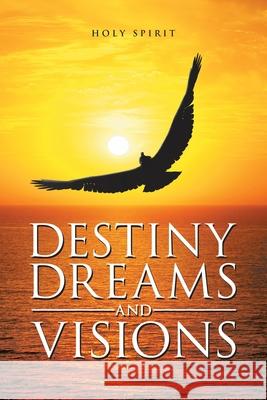 Destiny Dreams and Visions Jcbu Undercover 9780228857341 Tellwell Talent - książka