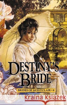 Destiny's Bride Jane Peart 9780310670216 Zondervan Publishing Company - książka