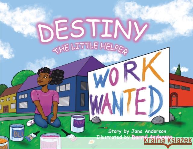 Destiny: The Little Helper Jana Anderson Darryl Anderson 9781735398501 Dea & J Publishing - książka