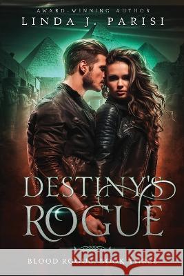 Destiny's Rogue Linda J Parisi   9781648982286 City Owl Press - książka