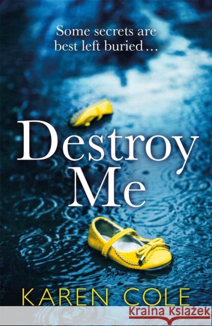 Destroy Me: A twisty and addictive psychological thriller that will keep you gripped  9781529413618 Quercus Publishing - książka